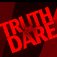 Truth or Dare - Party Game Edition